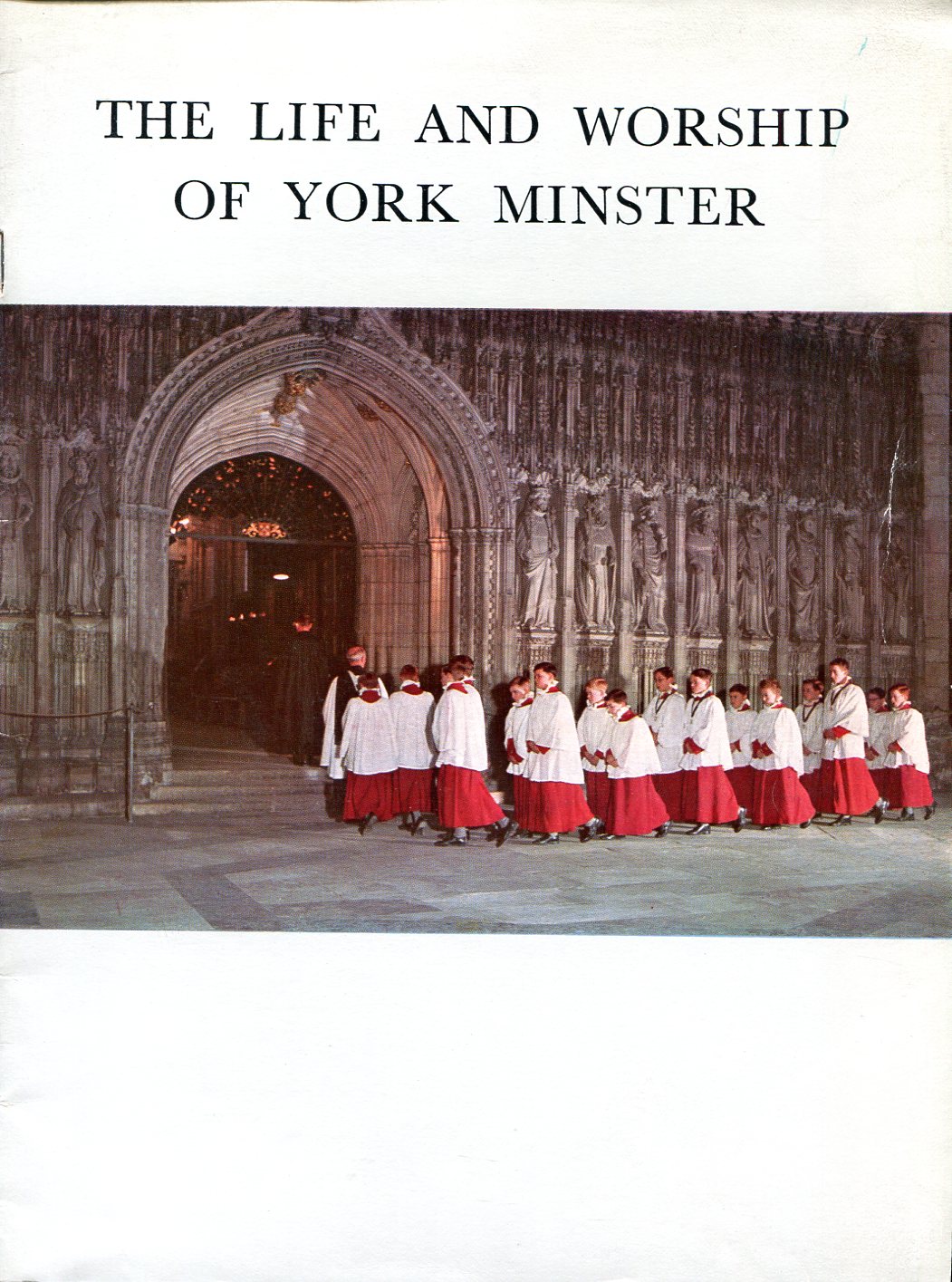 The Fife and Worship of York Minster