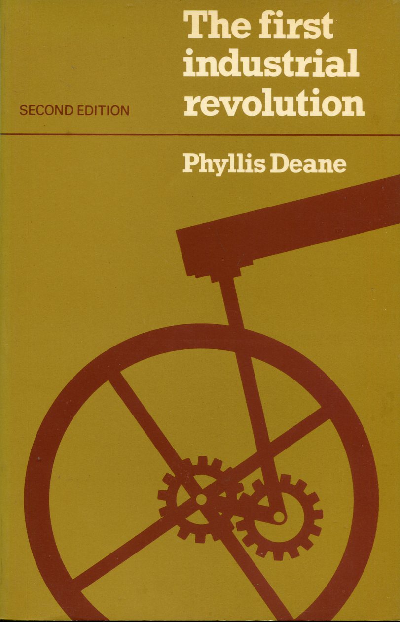 The First Industrial Revolution