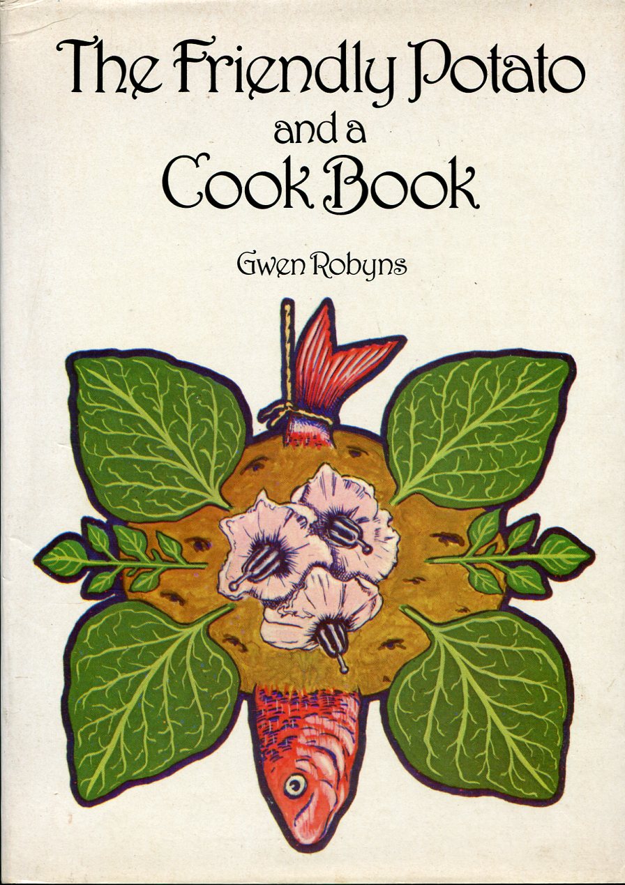 The Friendly Potato Cook Book