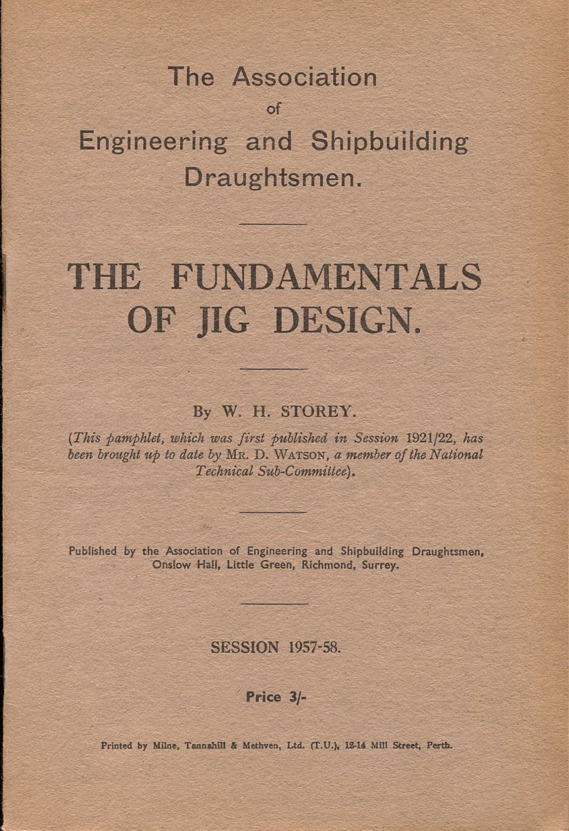 The Fundamentals of Jig Design