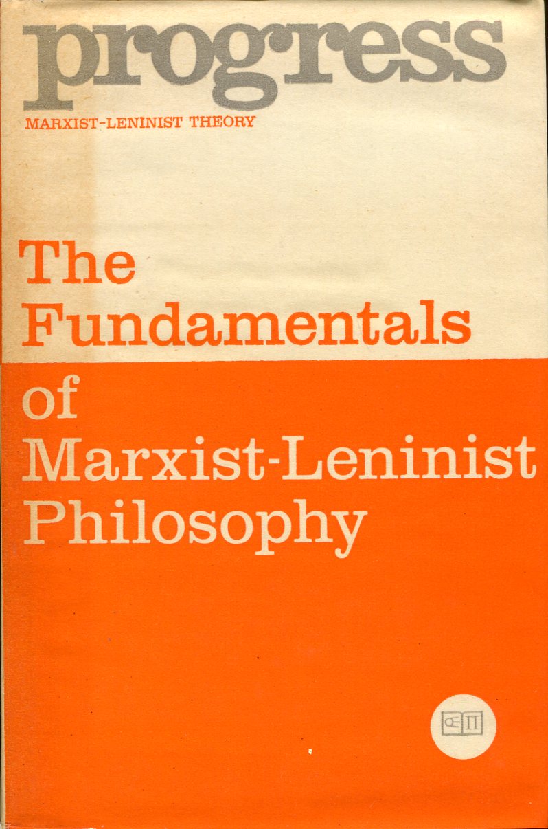 The Fundamentals of Marxist-Leninist Philosophy