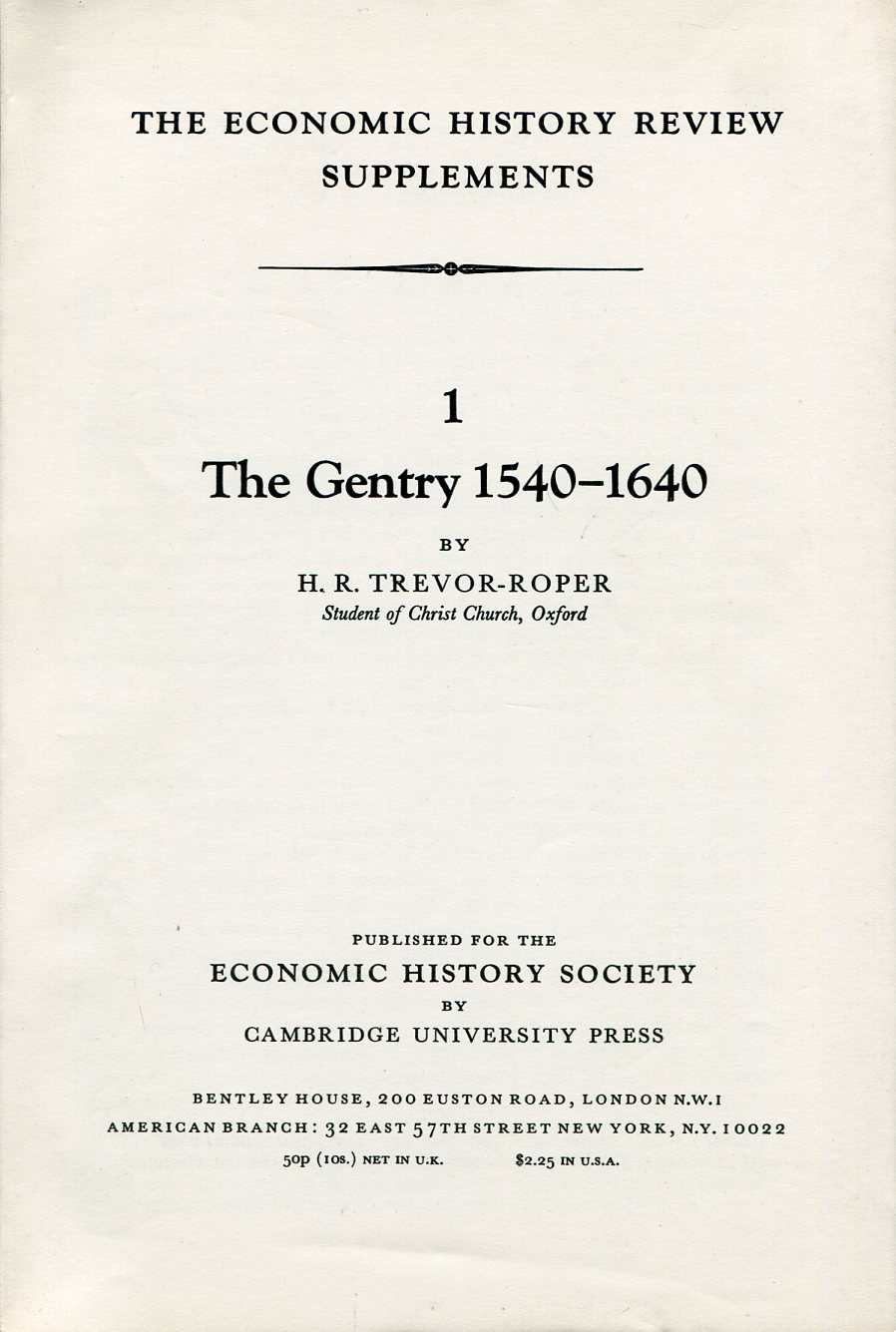 The Gentry : Volume 1 :1540-1640
