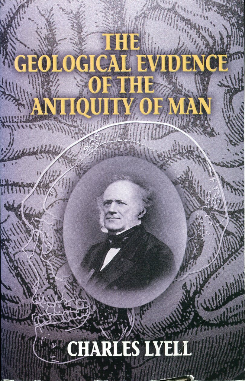 The Geological Evidence of The Antiquity of Man