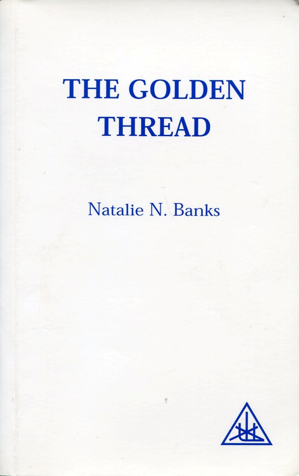 The Golden Thread : The Continuity of Esoteric Teaching