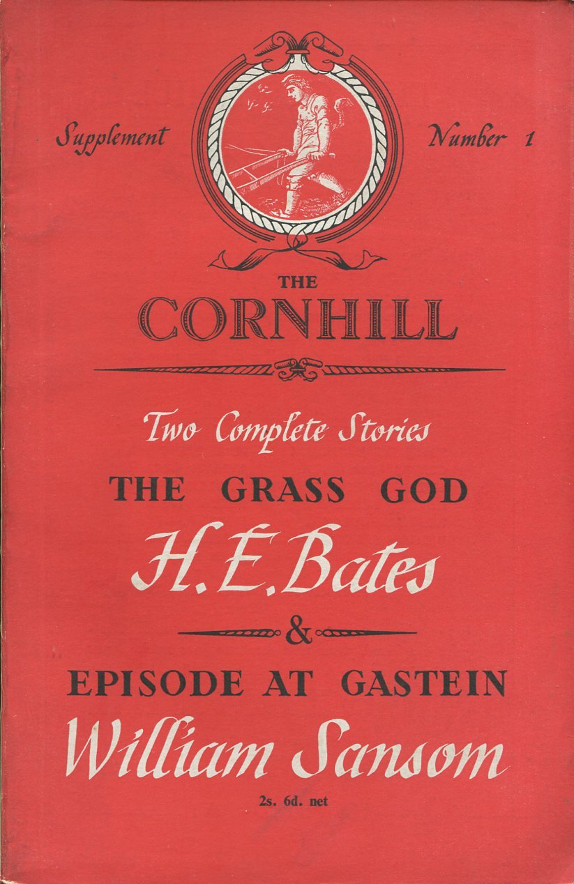 The Grass God ; Episode at Gastein : The Cornhill …