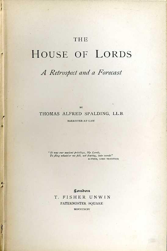 The House of Lords : A Retrospect and a Forecast