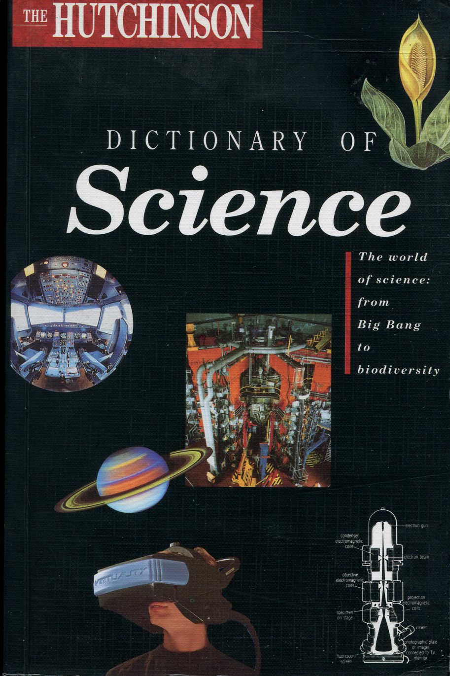The Hutchinson Dictionary of Science