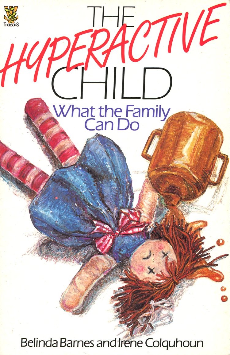 The Hyperactive Child