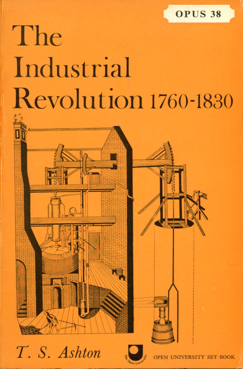 The Industrial Revolution 1760-1830