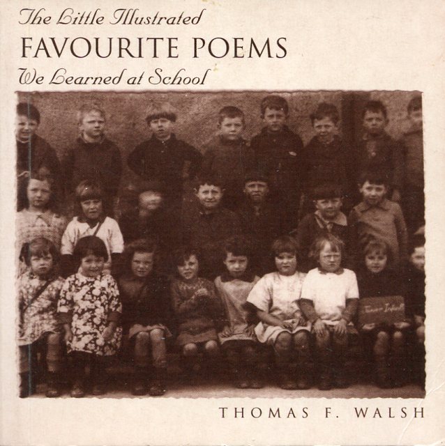 The Little Illustrated Favourite Poems We Learned at School