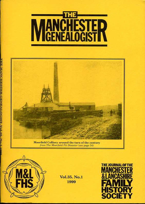 The Manchester Genealogist Vol 35 No 1