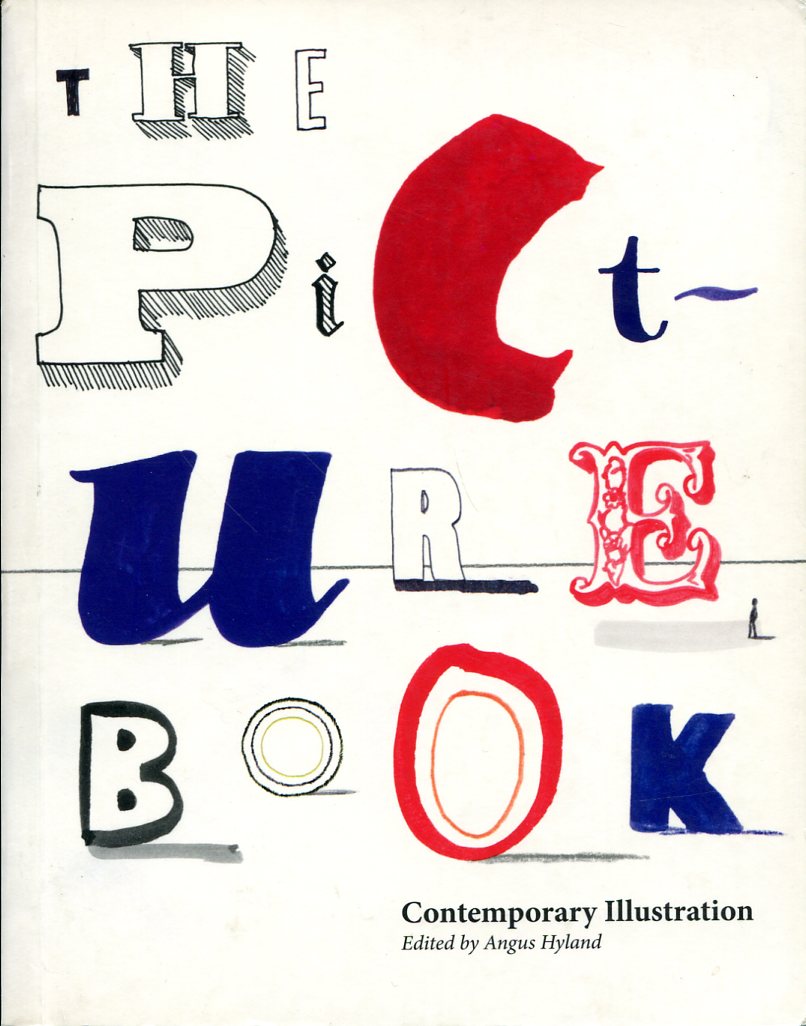 The Picture Book : Contemporary Illustration