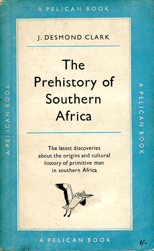 The Prehistory of Southern Africa