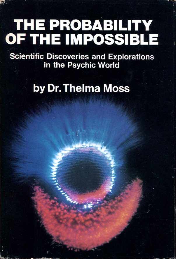 The Probability of the Impossible : Scientific Discoveries and Explorations …