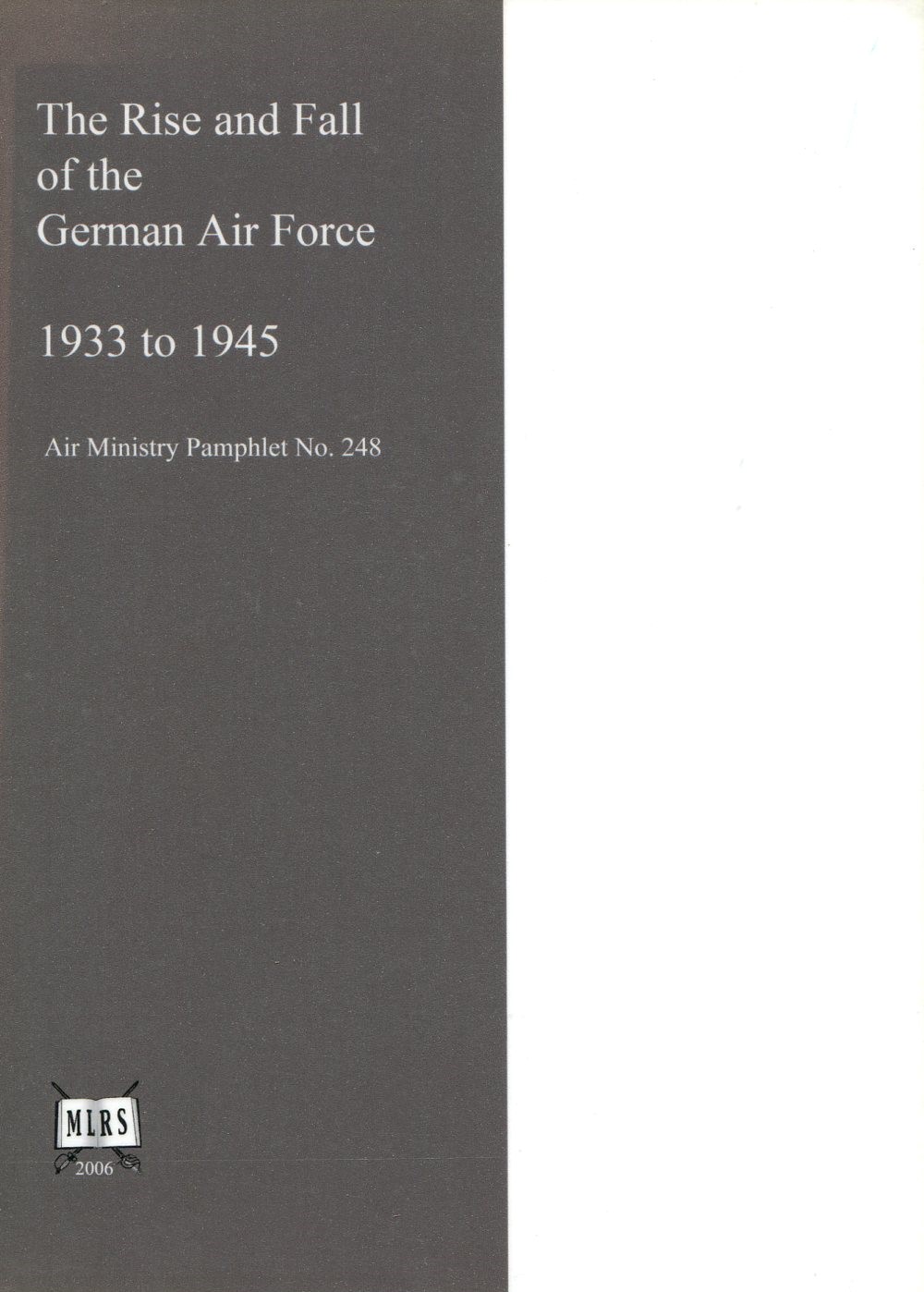 The Rise and Fall of the German Air Force 1933 …