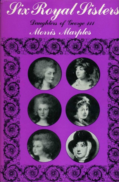 The Royal Sisters : Daughters of George III