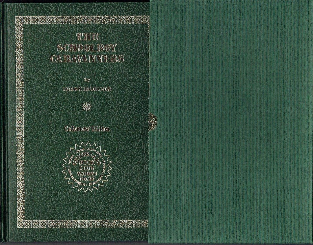 The Schoolboy Caravanners : Greyfriars Book Club Volume No.22:Collectors Edition …