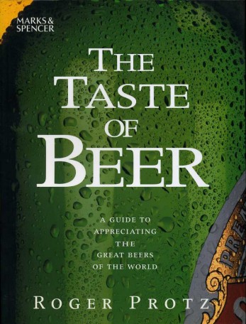 The Taste of Beer : A Guide to Appreciating the …