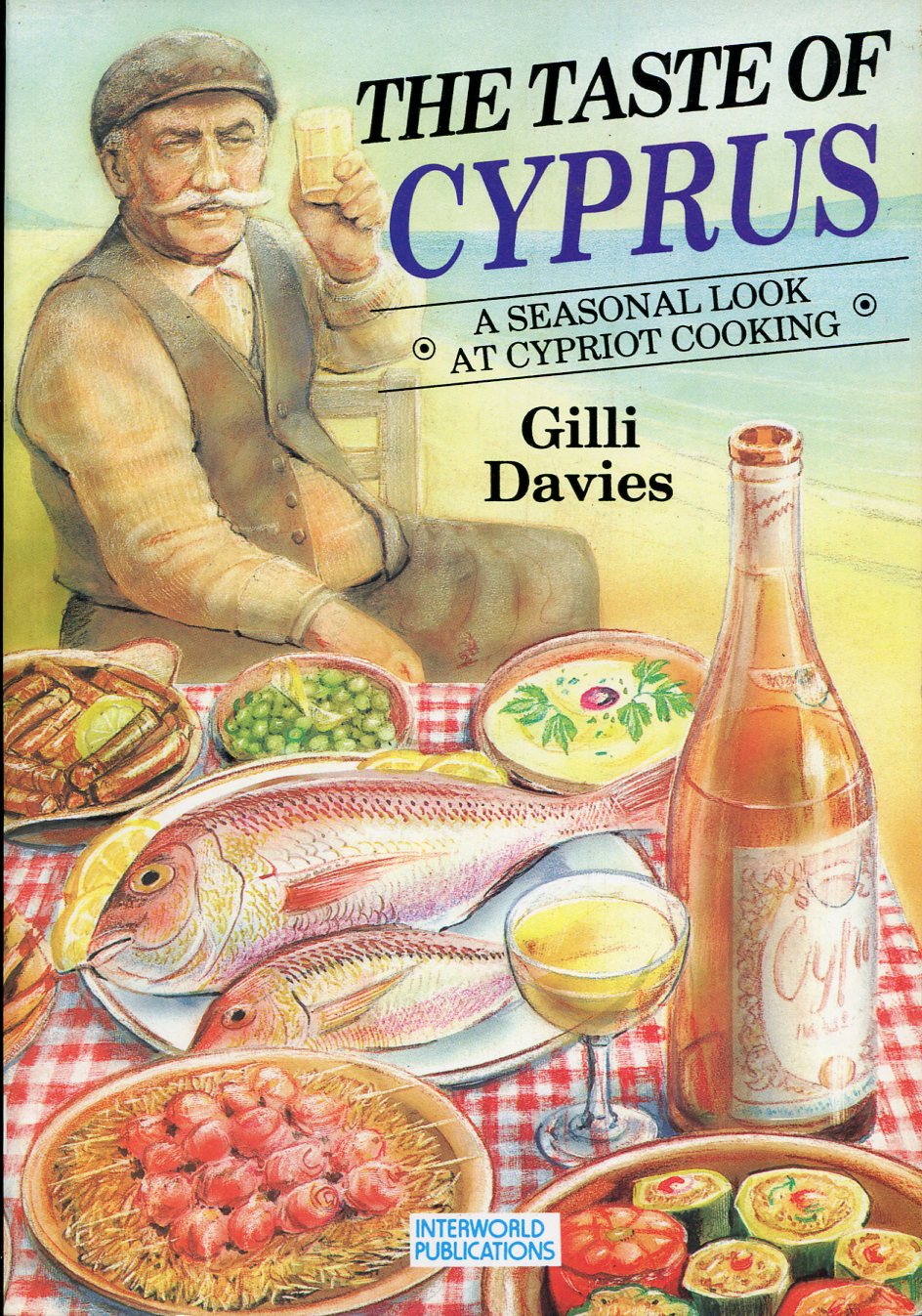 The Taste of Cyprus : A Seasonal Look at Cypriot …