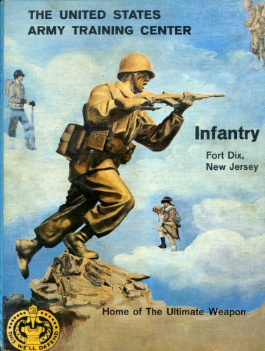 The United States Army Training Center : Infantry, Fort Dix, …