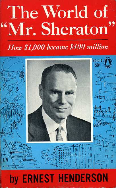 The World of Mr Sheraton : How $1,000 Became $400 …