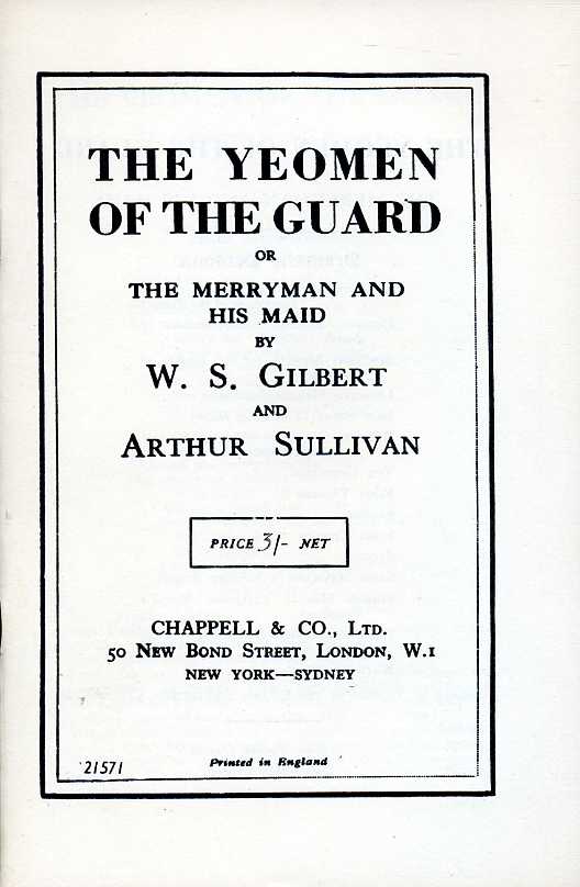 The Yeomen of the Guard or the Merryman and His …