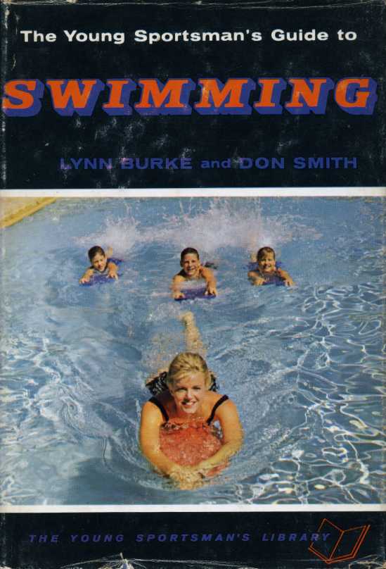 The Young Sportsman's Guide to Swimming