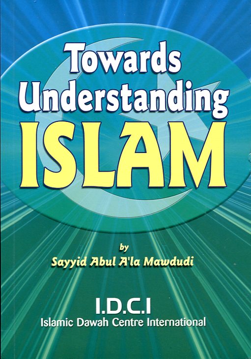 Towards Understanding Islam (includes CD)