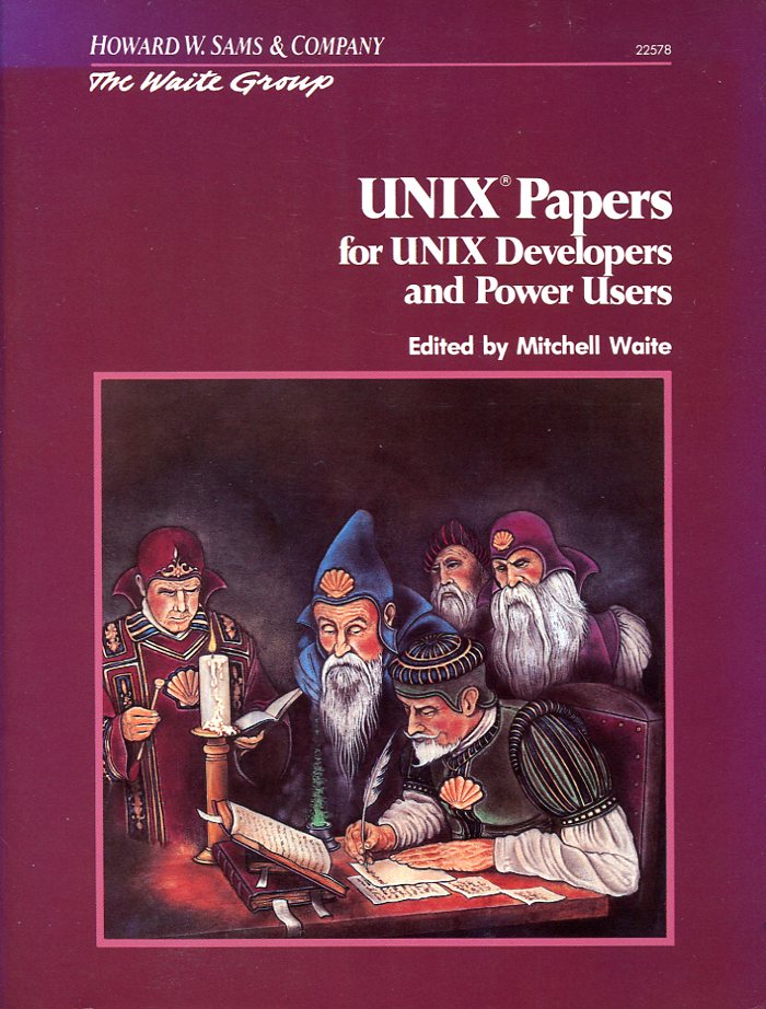 UNIX Papers for UNIX Developers and Power Users