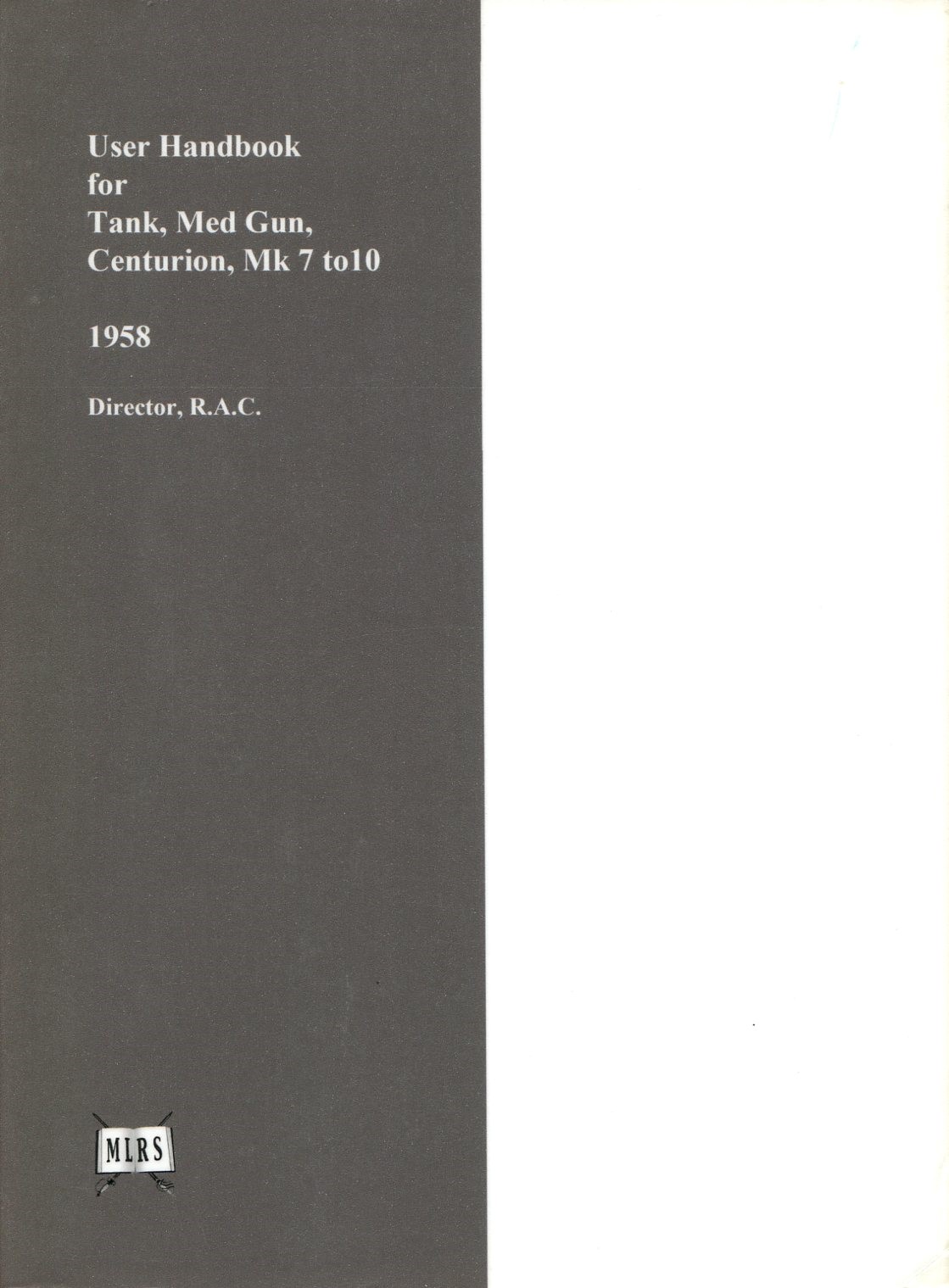 User Handbook for Tank, Med Gun, Centurion, Mk 7 to …