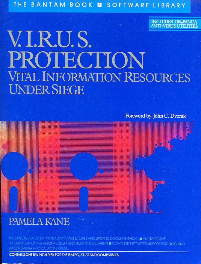 V.I.R.U.S. Protection (Vital Information Resources Under Siege)