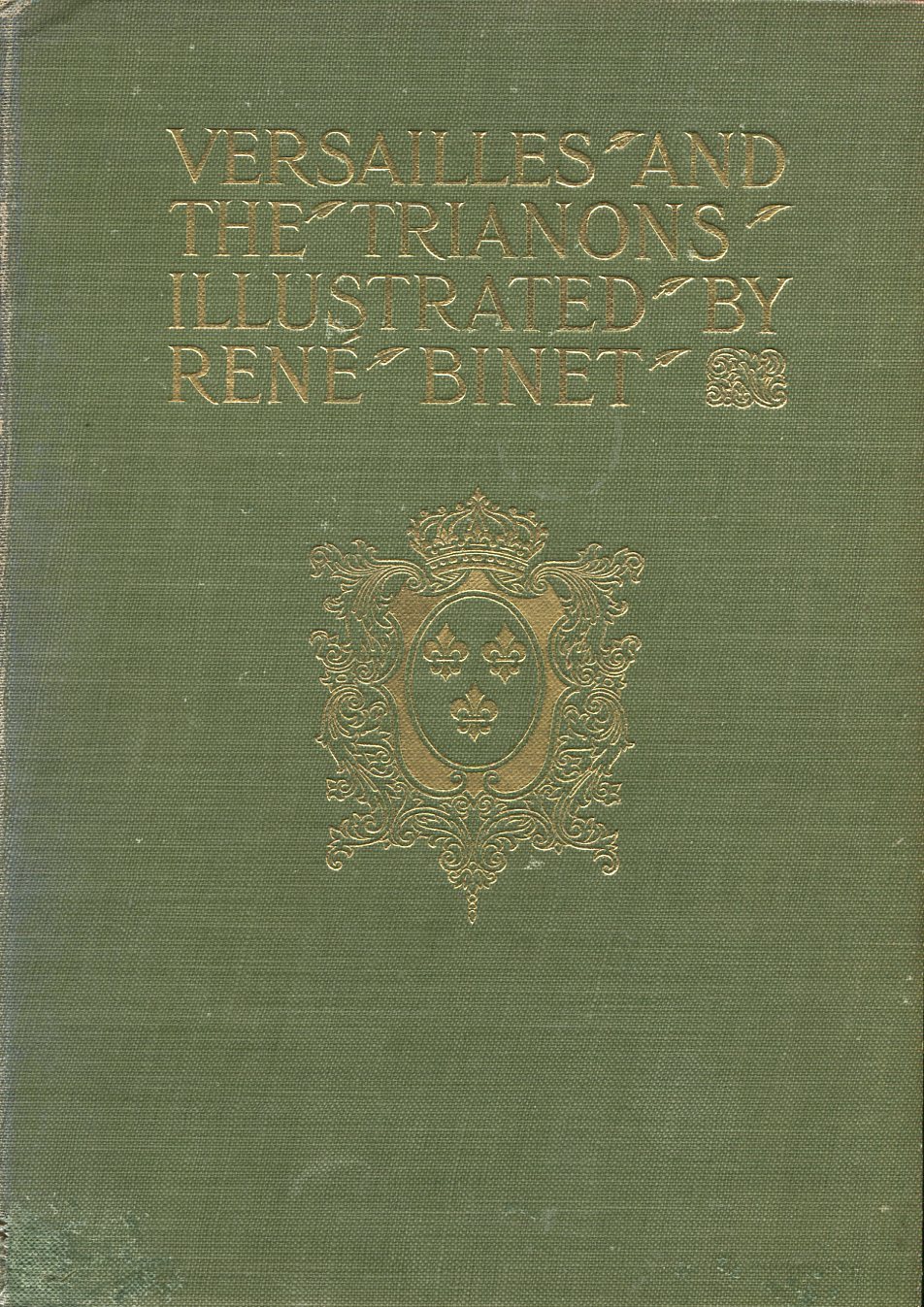 Versailles and the Trianons