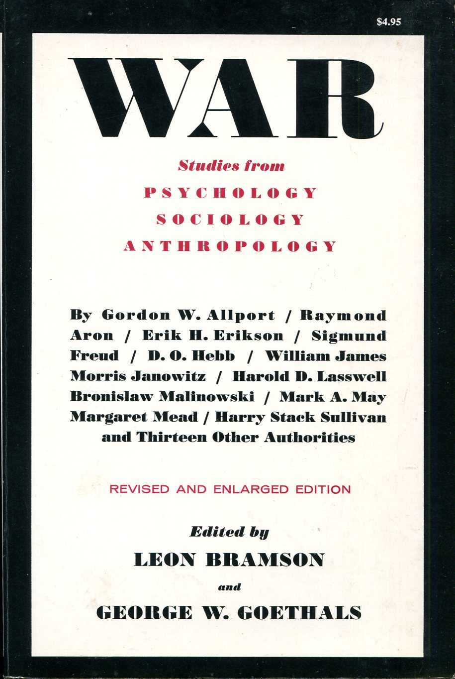 War : Studies from Psychology, Sociology, Anthropology