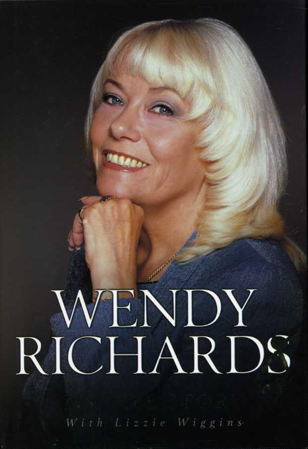 Wendy Richard - No "S" : My Life Story