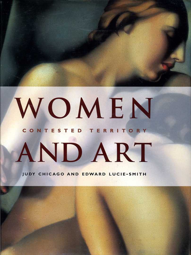 Women and Art : Contested Territory