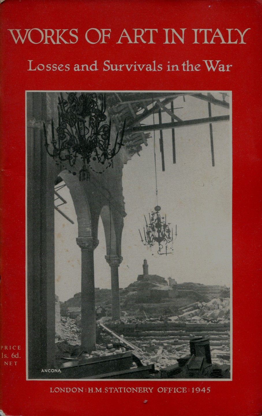 Works of Art in Italy : Losses and Survivals in …