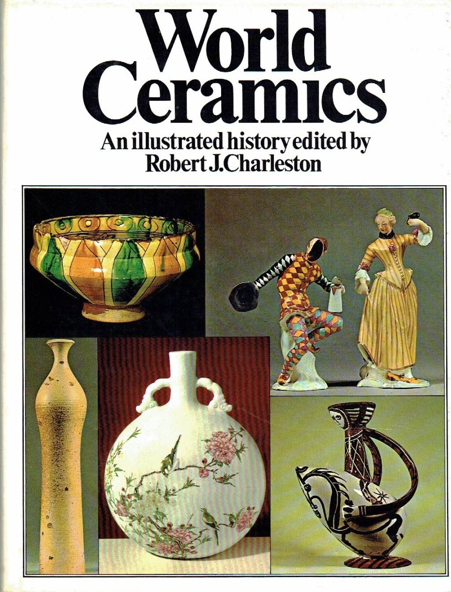 World Ceramics : An Illustrated History