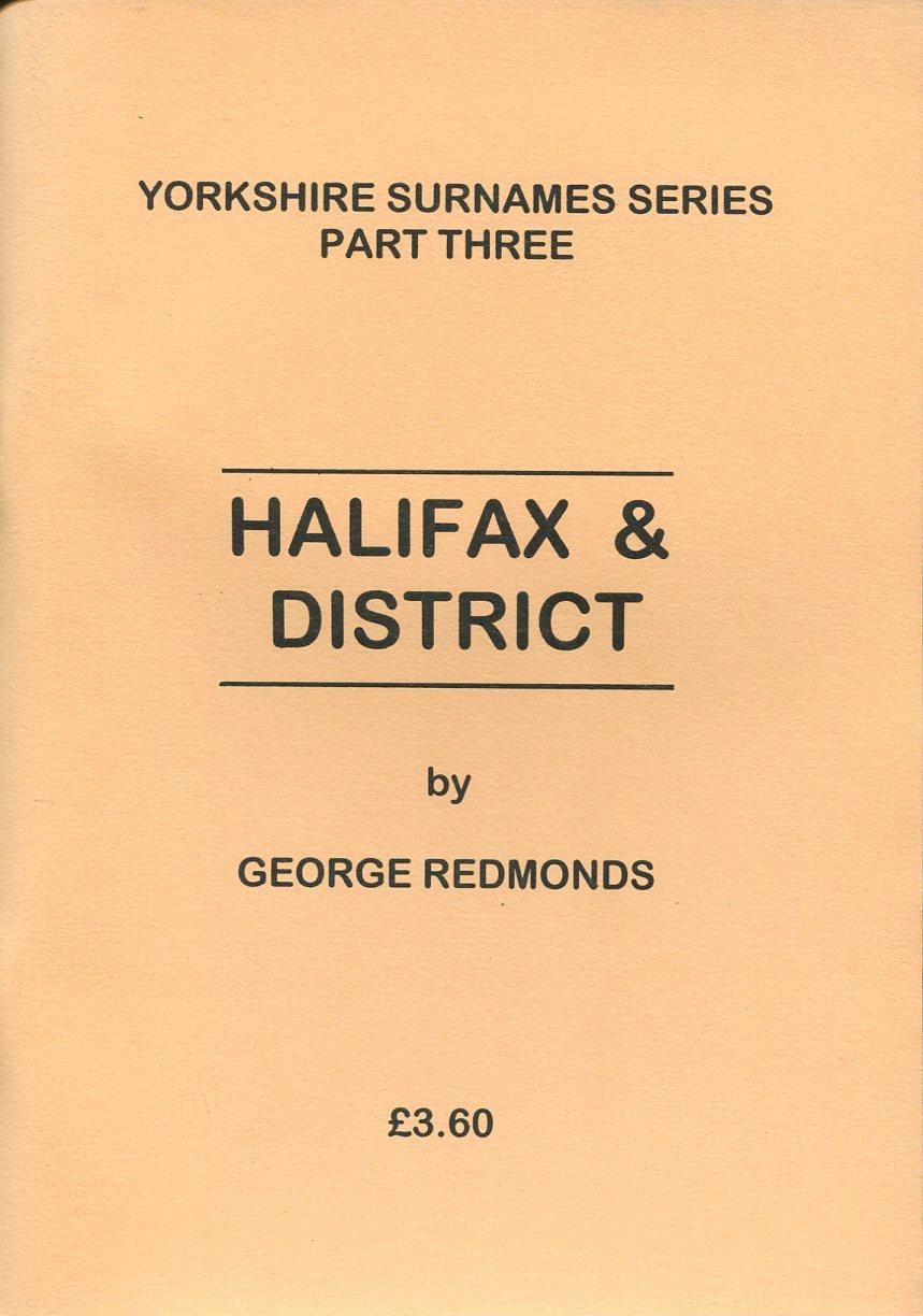 Yorkshire Surnames Series : Part Three : Halifax & District