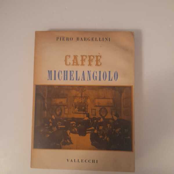 Caffé Michelangiolo