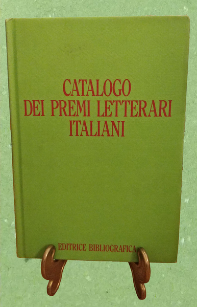 CATALOGO DEI PREMI LETTERARI ITALIANI