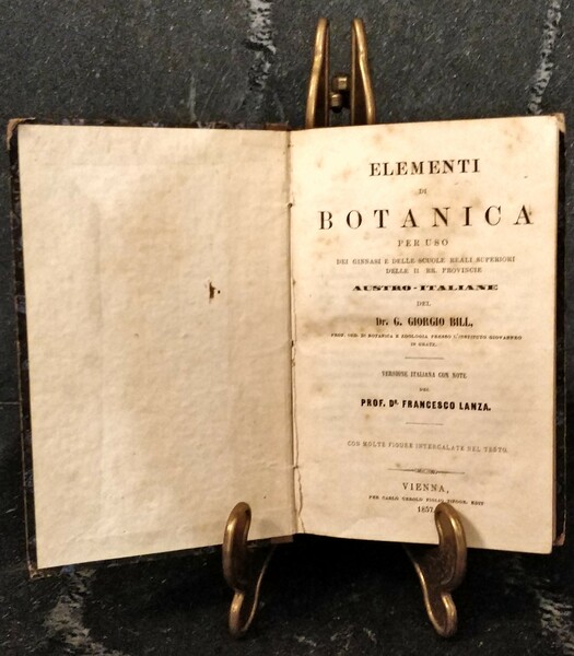 ELEMENTI DI BOTANICA per uso dei ginnasi e delle scuole …