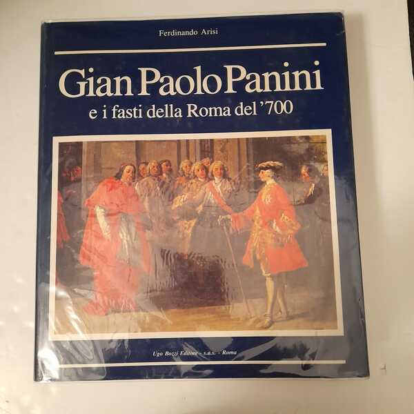 Gian Paolo Panini e i fasti della Roma del '700