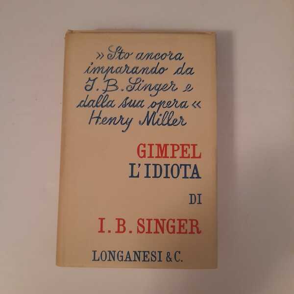 Gimpel l'idiota prefazione di Henry Miller