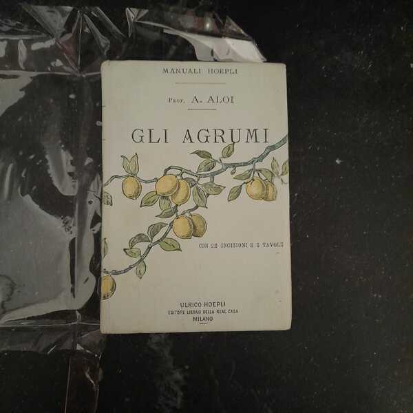 GLI AGRUMI manuale teorico pratico