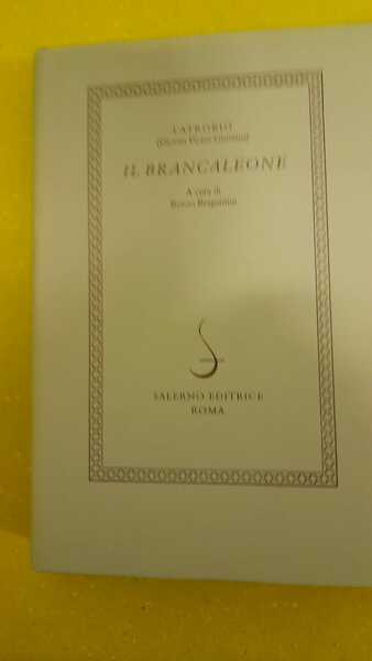 Il Brancaleone a cura di Renzo Bragantini