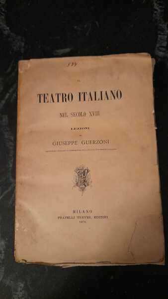 Il Teatro Italiano nel secolo XVIII Lezioni Università di Padova