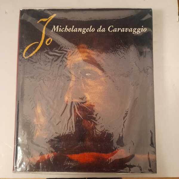 Io Michelangelo da Caravaggio