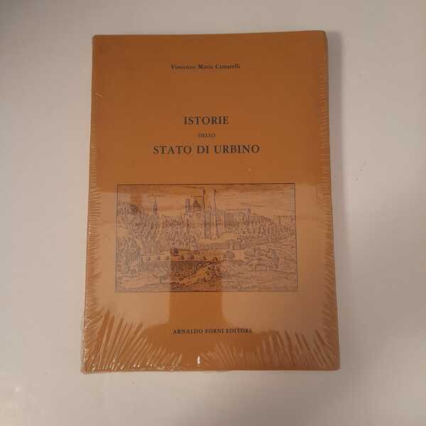 Istorie dello stato di Urbino /rist anastatica dell'edizione 1642