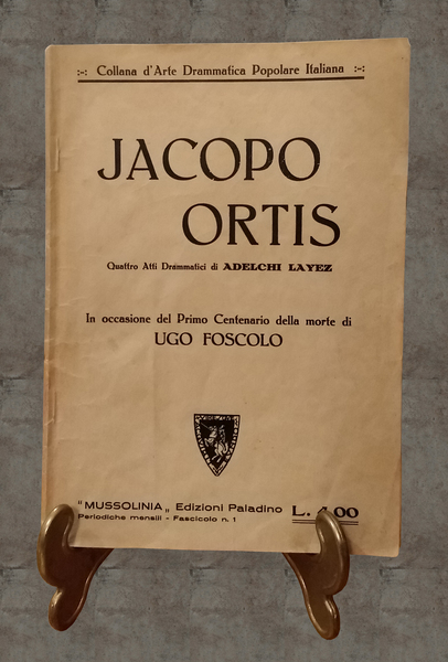 JACOPO ORTIS Quattro atti drammatici