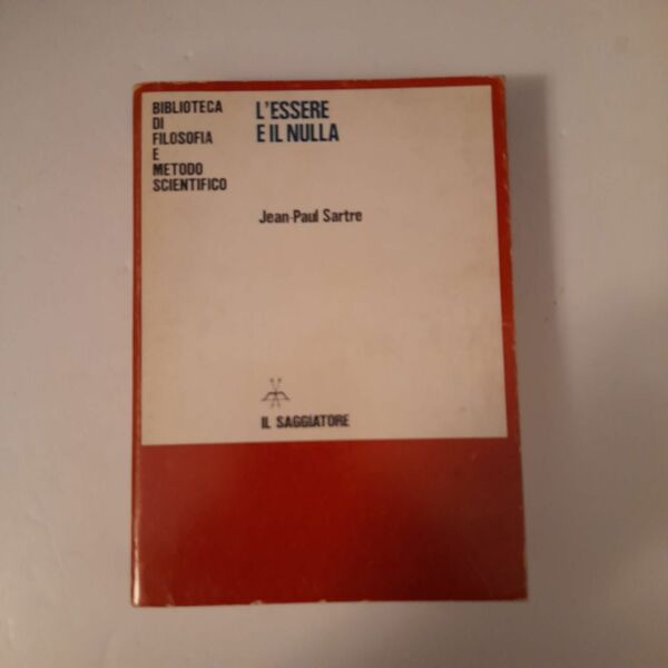 L'essere e il nulla traduzione di Giuseppe Del Bo